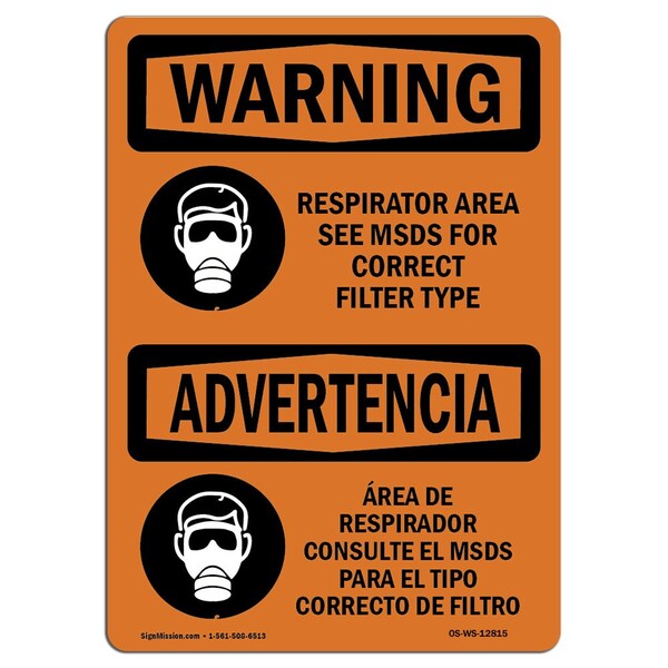 OSHA WARNING, Respirator Area See MSDS For Correct Filter, 24in X 18in Decal, OS-WS-D-1824-L-12815